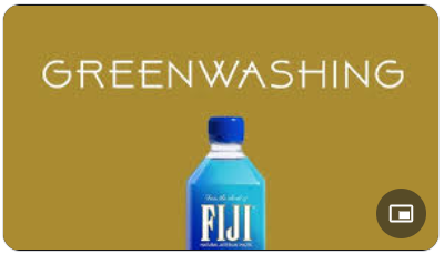 Greenwashing: a Fiji water story